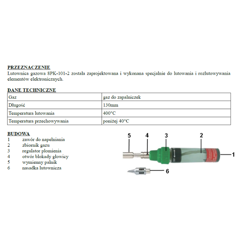 LUTOWNICA GAZOWA 8PK-101-2 PROSKIT